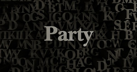 Party - 3D rendered metallic typeset headline illustration.  Can be used for an online banner ad or a print postcard.