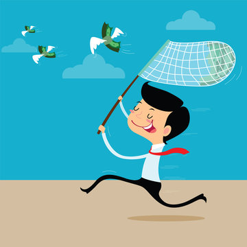 Businessman to happy chasing flying money with a butterfly net., vector cartoon