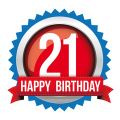 Twenty one years happy birthday badge ribbon