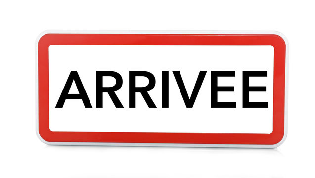 Panneau ARRIVEE