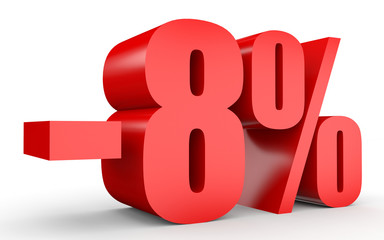 Discount 8 percent off. 3D illustration on white background.