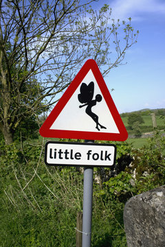 Sign saying beware of little folk;Sedgwick cumbria england