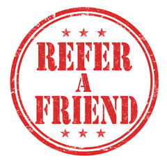 Refer a friend sign or stamp