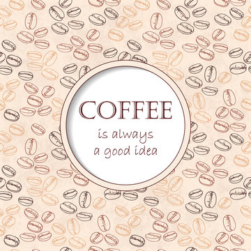 Round vector frame with a quote about coffee
