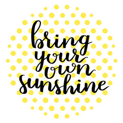 Motivational quotes on polka dot circle background. Black ink lettering on colored dots. Hand written calligraphy element for your design.