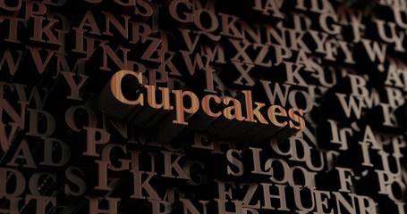 Cupcakes - Wooden 3D rendered letters/message.  Can be used for an online banner ad or a print postcard.