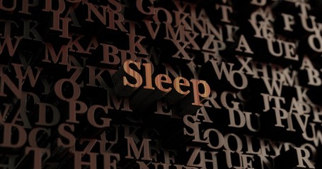 Sleep - Wooden 3D rendered letters/message.  Can be used for an online banner ad or a print postcard.