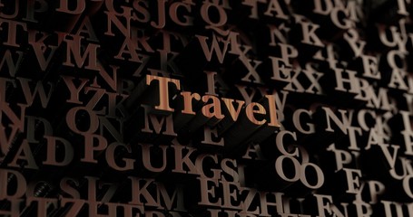 Travel - Wooden 3D rendered letters/message.  Can be used for an online banner ad or a print postcard.
