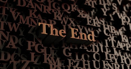 The End - Wooden 3D rendered letters/message.  Can be used for an online banner ad or a print postcard.