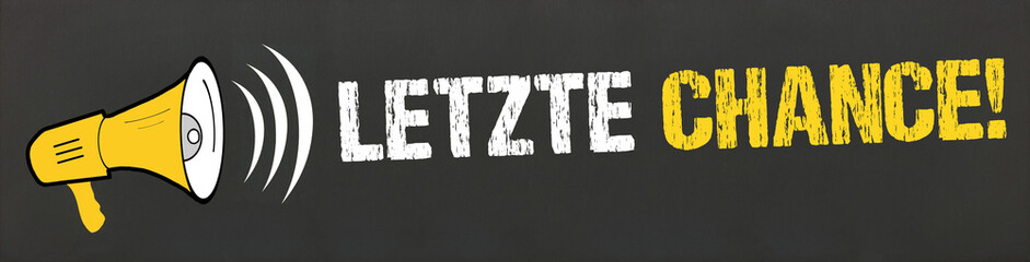 Letzte Chance! Megafon