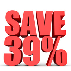 Discount 39 percent off. 3D illustration on white background.