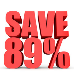 Discount 89 percent off. 3D illustration on white background.