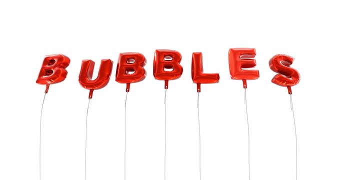 BUBBLES - word made from red foil balloons - 3D rendered.  Can be used for an online banner ad or a print postcard.