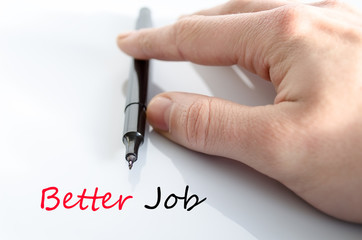 Better job text concept
