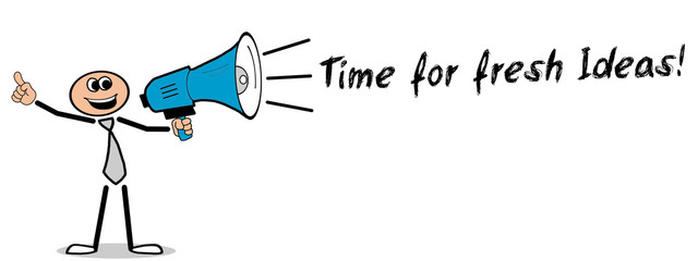 Time for freh Ideas! Mann mit Megafon