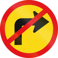Temporary road sign used in the African country of Botswana - Right turn prohibited ahead
