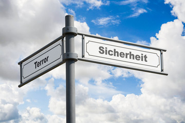 Fototapeta na wymiar Schild 162 - Terror vs Sicherheit