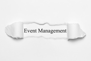 Event Management on white torn paper