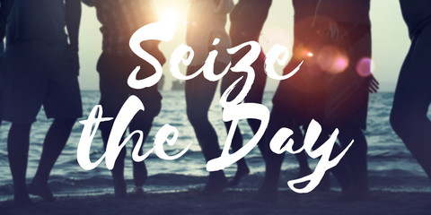 Seize the Day Collect Moment Enjoyment Positive Concept
