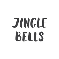 Jingle bells calligraphic phrase on white for card and banner de