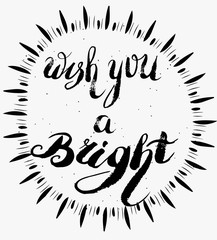 Wish you a bright