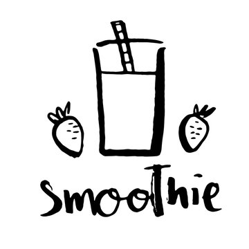 Hand Drawn Smoothie Cup With Strawberry Illustration And Smoothie Lettering