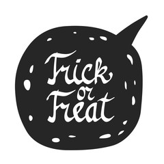 Trick or treat. Hand drawn Halloween lettering.