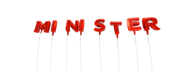 MINISTER - word made from red foil balloons - 3D rendered.  Can be used for an online banner ad or a print postcard.