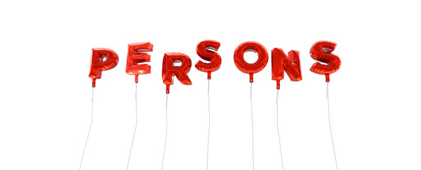 PERSONS - word made from red foil balloons - 3D rendered.  Can be used for an online banner ad or a print postcard.