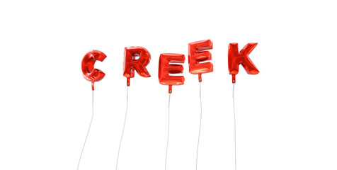 CREEK - word made from red foil balloons - 3D rendered.  Can be used for an online banner ad or a print postcard.