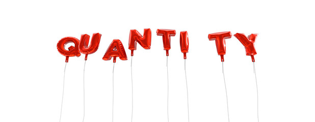 QUANTITY - word made from red foil balloons - 3D rendered.  Can be used for an online banner ad or a print postcard.