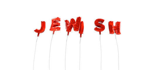 JEWISH - word made from red foil balloons - 3D rendered.  Can be used for an online banner ad or a print postcard.