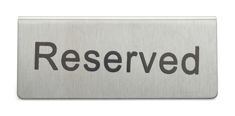 Metal Reserved Sign