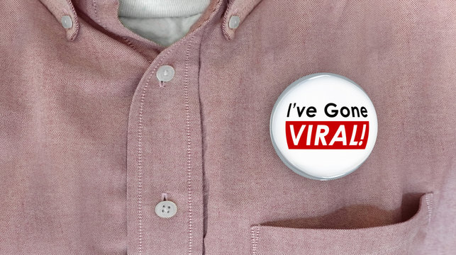 Ive Gone Viral Social Media Buzz Sharing Networking Button Pin 3