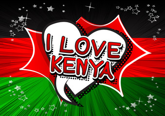 I Love Kenya - Comic book style text.