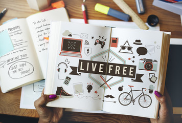 Live Free Freedom Alive Enjoy Concept