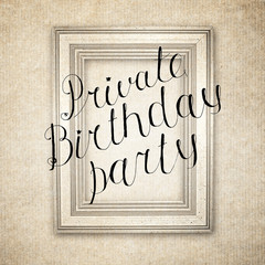 Hand drawn sketch of the books with handwritten text Private Birthday Party. Vintage interior. Retro background