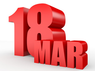 March 18. Text on white background.