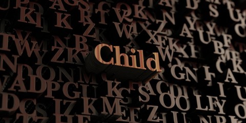 Child - Wooden 3D rendered letters/message.  Can be used for an online banner ad or a print postcard.