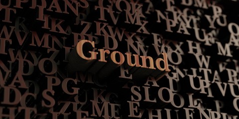 Ground - Wooden 3D rendered letters/message.  Can be used for an online banner ad or a print postcard.