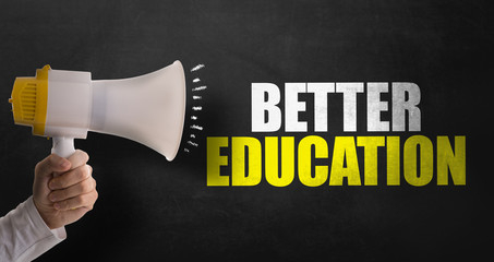 Better Education