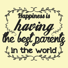 motivational poster quote parenting and family life. Inspirational quote on vintage vector