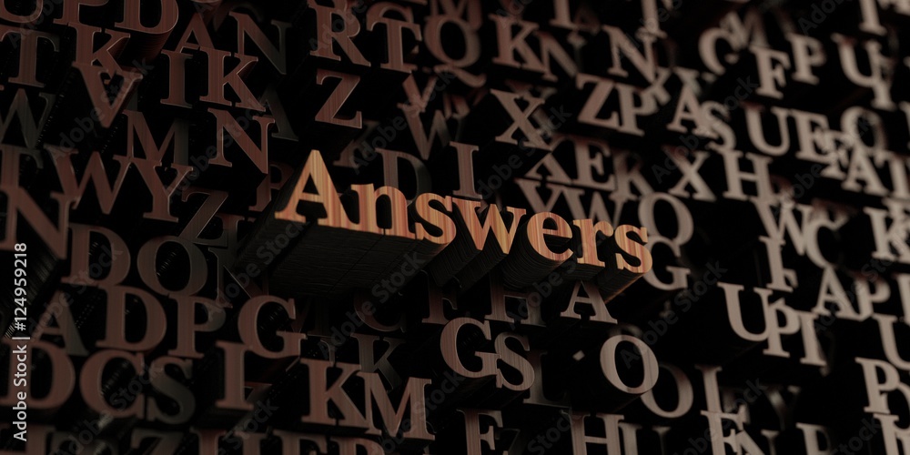 Fototapete answers - wooden 3d rendered letters/message. can be used for an online banner ad or a print postcar