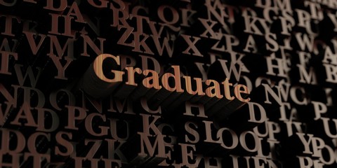 Graduate - Wooden 3D rendered letters/message.  Can be used for an online banner ad or a print postcard.