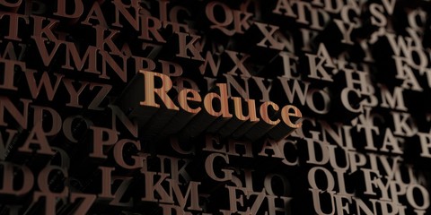 Reduce - Wooden 3D rendered letters/message.  Can be used for an online banner ad or a print postcard.