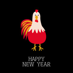 Rooster Cock bird. 2017 Happy New Year symbol Chinese calendar. Cute cartoon funny character with big feather tail. Baby farm animal. Flat design. Black background.