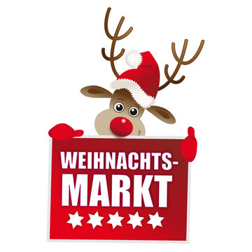 Rentier hält Werbeschild mit der Aufschrift Weihnachtsmarkt