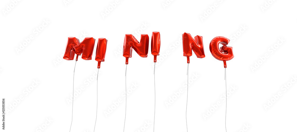 Fototapete mining - word made from red foil balloons - 3d rendered. can be used for an online banner ad or a pr