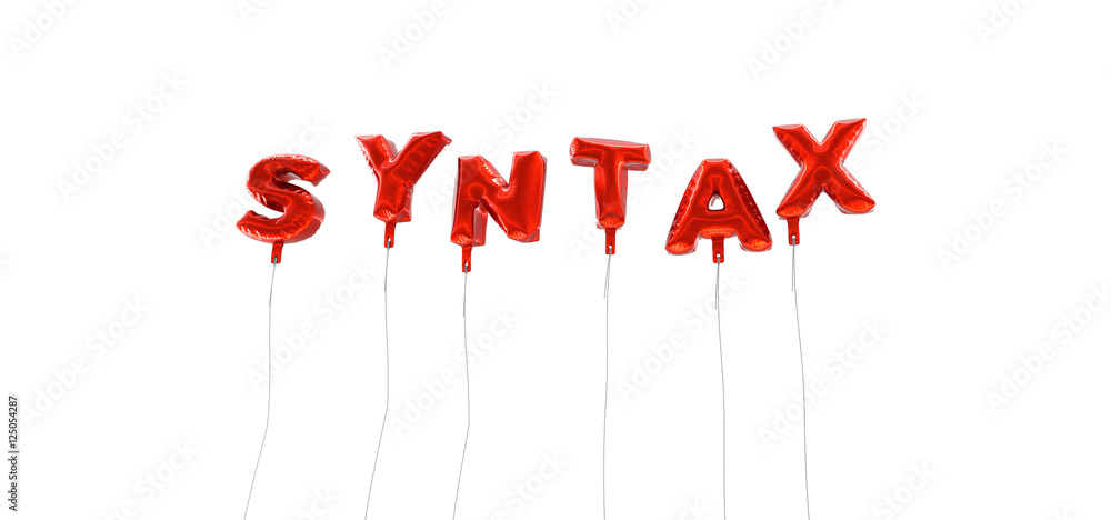 Fototapete syntax - word made from red foil balloons - 3d rendered. can be used for an online banner ad or a pr
