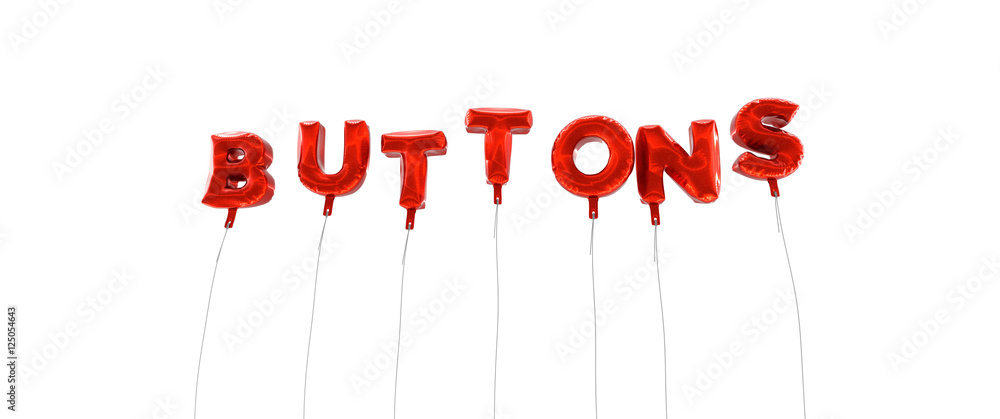 Fototapete buttons - word made from red foil balloons - 3d rendered. can be used for an online banner ad or a p